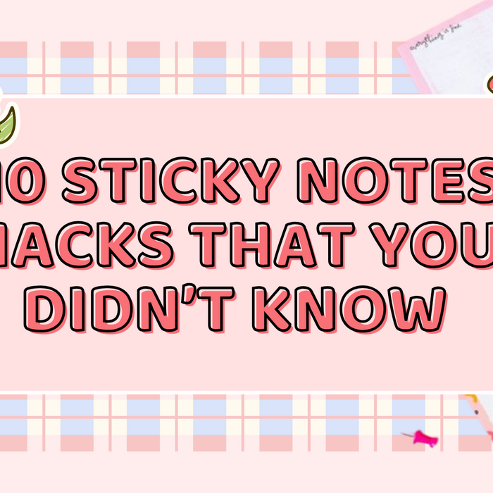 10 Sticky Notes Hacks That You Didn’t Know