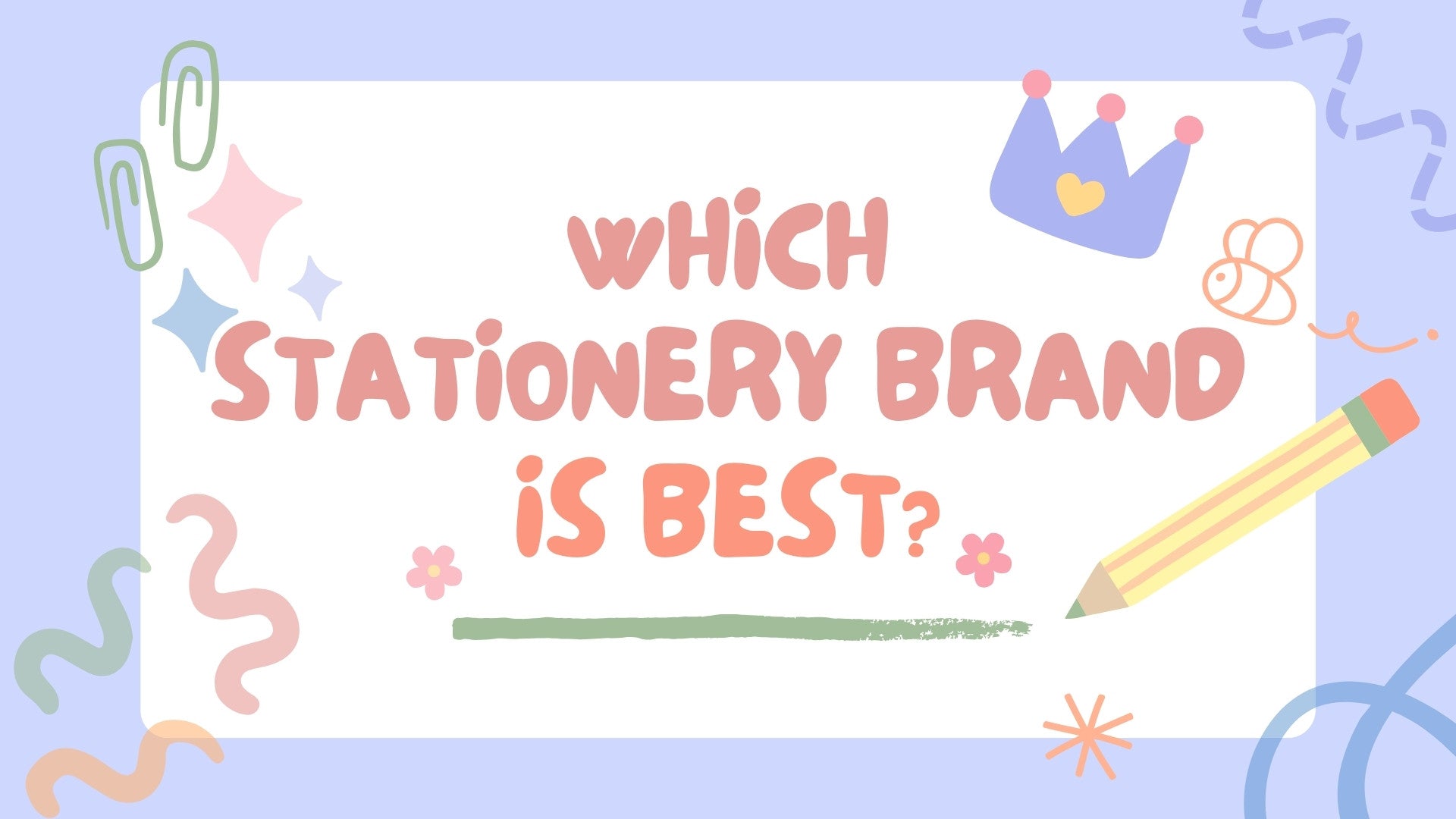 Which Stationery Brand is Best? – Stationery Pal