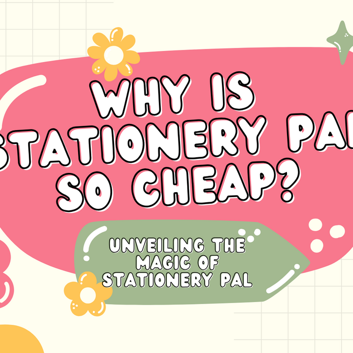 Why is Stationery Pal so Cheap?