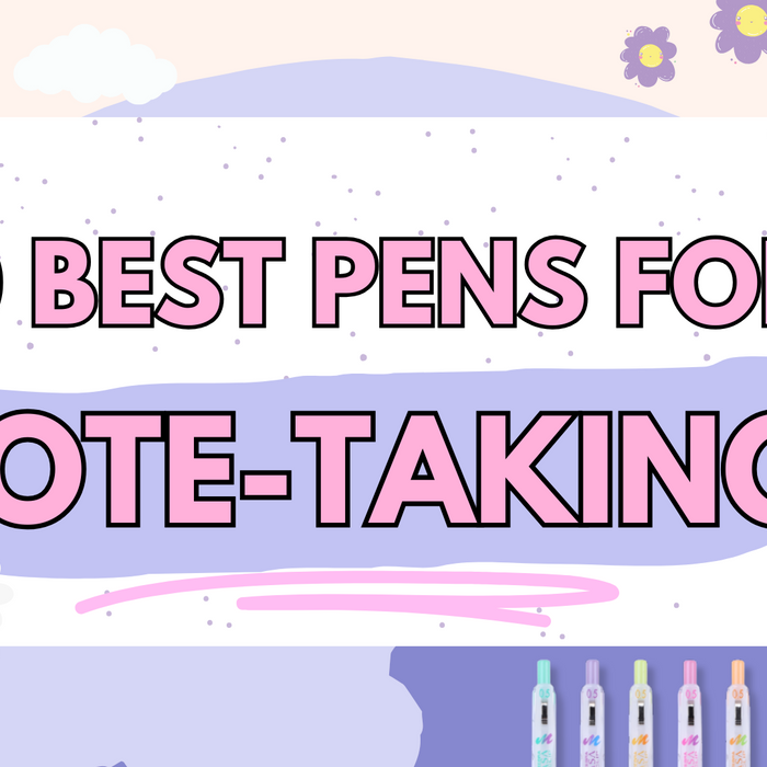 10 Best Pens for Note-Taking!
