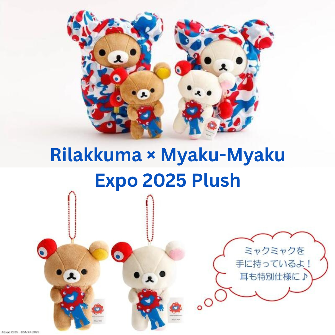 Rilakkuma × Myaku-Myaku Expo 2025 Plush: Limited Edition Cuties