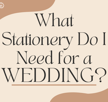 What Stationery Do I Need for a Wedding?