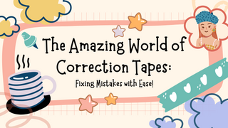 How to Use Correction Tape? The Amazing World of Correction Tapes: Fixing Mistakes with Ease!