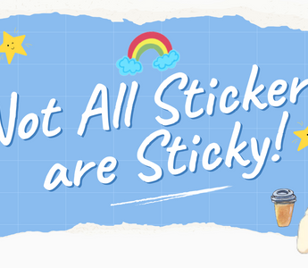 Not All Stickers are Sticky! (ft. the Digital Sticker Bundles and other Digital Products)