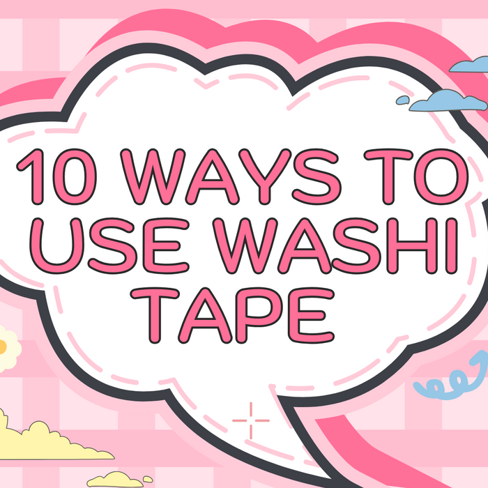 10 Ways to Use Washi Tape