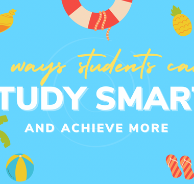 5 Ways Students Can Study Smart and Achieve More