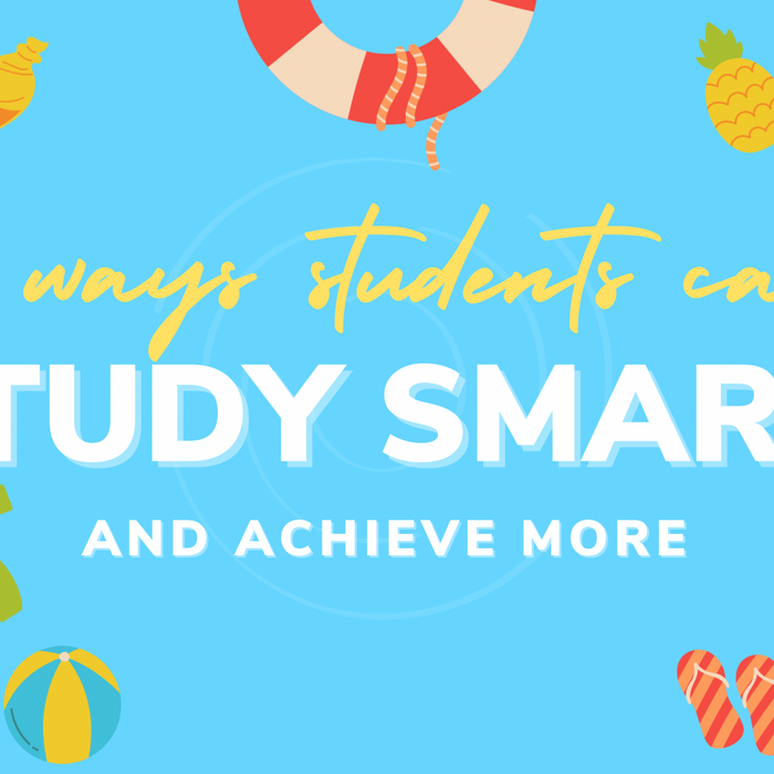 5 Ways Students Can Study Smart and Achieve More