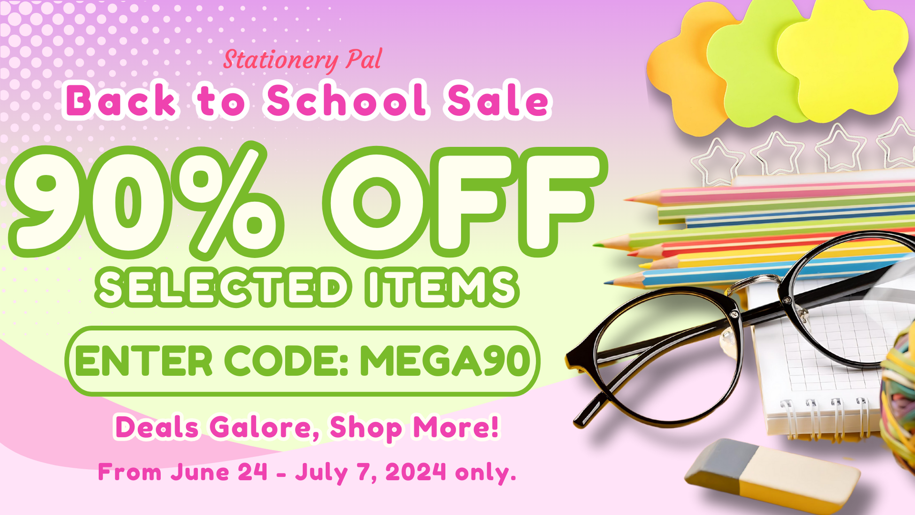 🎈 Back to School: 90% Off Select Items! 🎈
