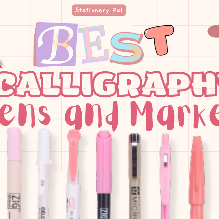 Best Calligraphy Pens and Markers