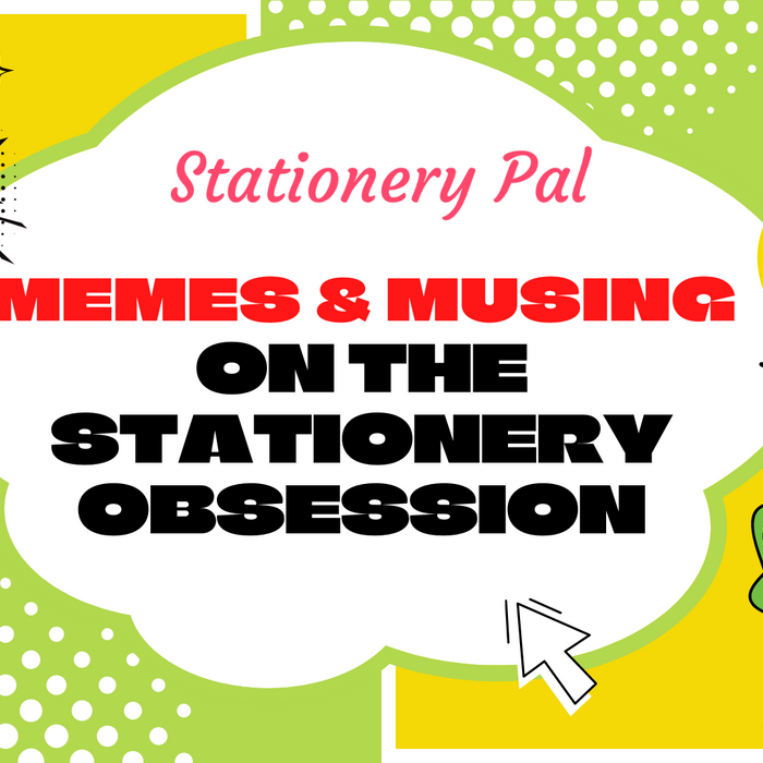 Memes and Musings on the Stationery Obsession