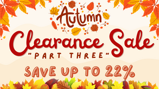 Autumn Clearance Sale Part Three