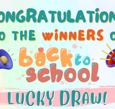 Back To School Lucky Draw 2022 Winners Announcement