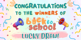 Back To School Lucky Draw 2022 Winners Announcement