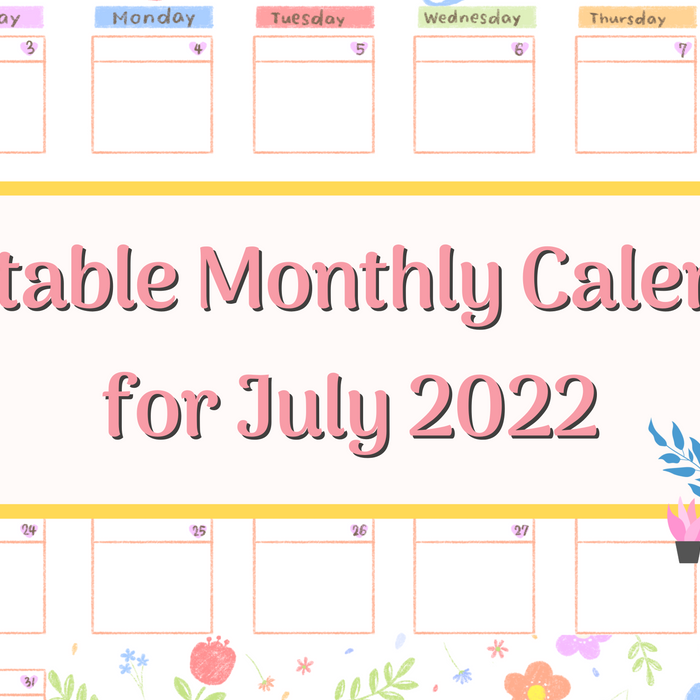 FREE JULY 2022 MONTHLY CALENDAR