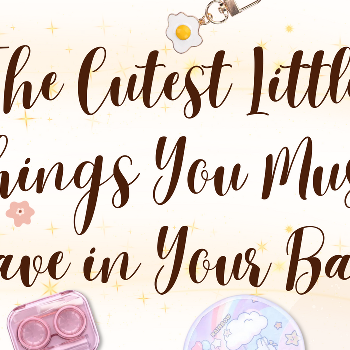 The Cutest Little Things You Must have in Your Bag