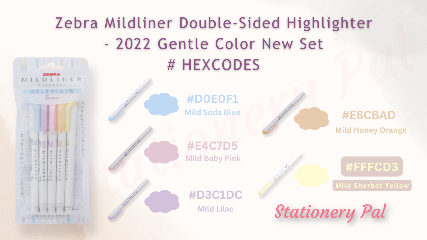 Mild Color Code 😍Brighten Your Notes! Free Zebra Mildliner Hex Codes for the 2022 Gent ...