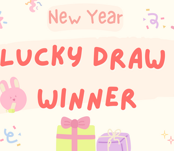 🥂New Year Lucky Draw Winners!