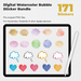 171 Digital Watercolor Bubble Sticker Bundle - Stationery Pal