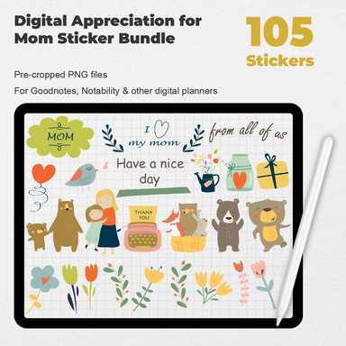 105 Digital Appreciation for Mom Sticker Bundle - Stationery Pal